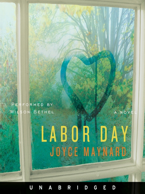 Title details for Labor Day by Joyce Maynard - Wait list